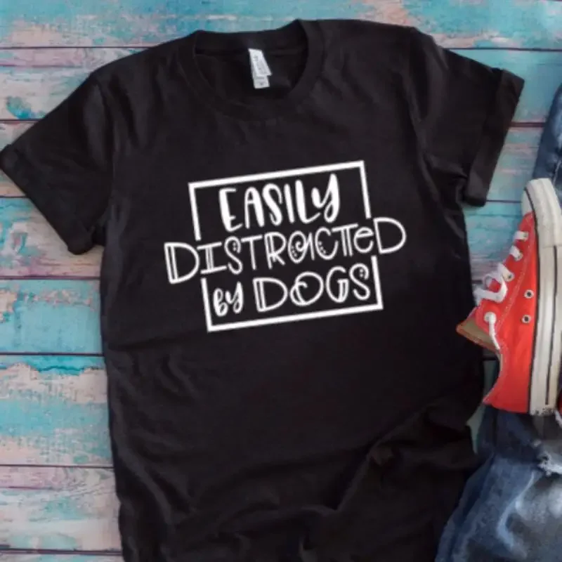 Easily Distracted By Dogs Black T Shirt