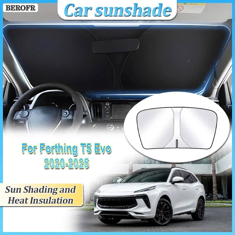 Front Windshield Sunshade For Forthing T5 Evo EV HEV DFSK 2020~2025 Anti-UV Car Covers Sun Protection Steel Ring Accessories