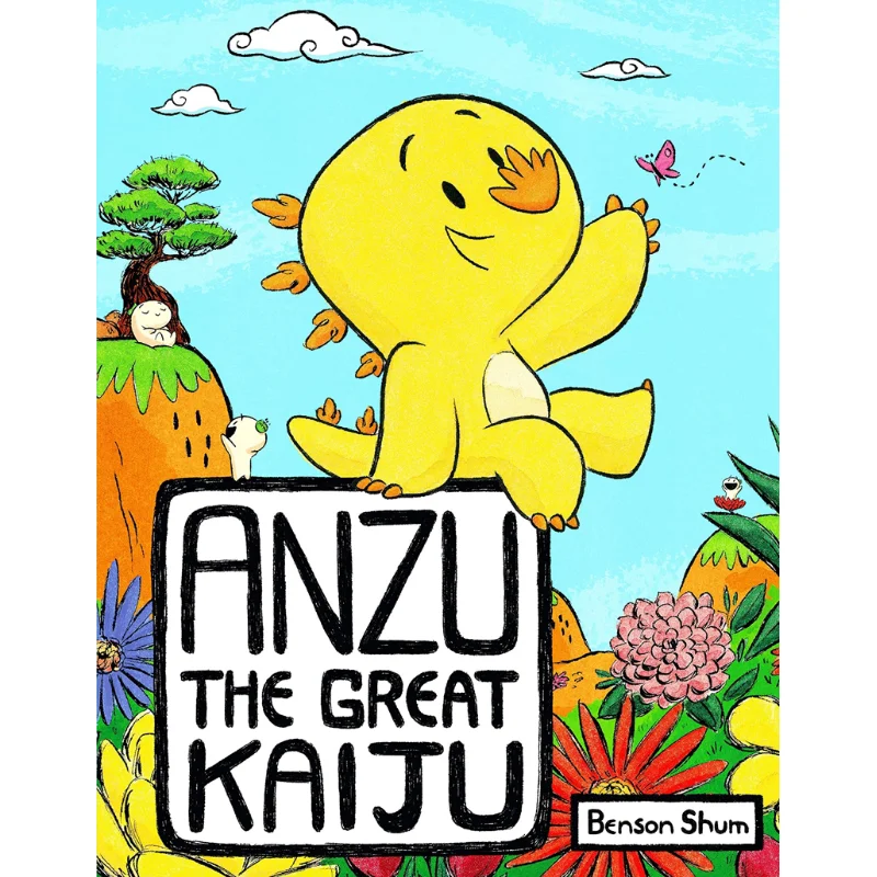 

Benson ShumAnzu The Great Kaiju Benson Shum Roaring Brook Press 9781250776129 Book