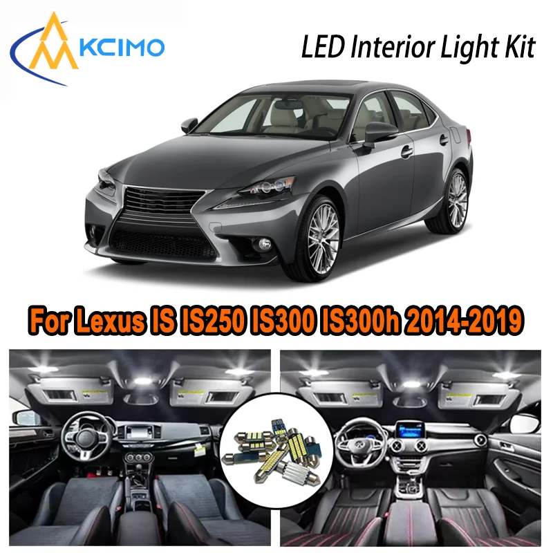 

High-Quality LED Interior Kit for Lexus IS IS250 IS300 IS300h IS350 IS200t 2014-2019 Error-Free Dome Map Trunk Automotive Lamps