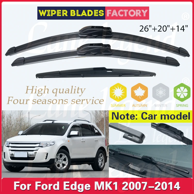 

Car Wiper Blade For Ford Edge MK1 2007 - 2014 Front Rear Windshield Windscreen Window Car Accessories 2011 2012 2013 26"+20"+14"