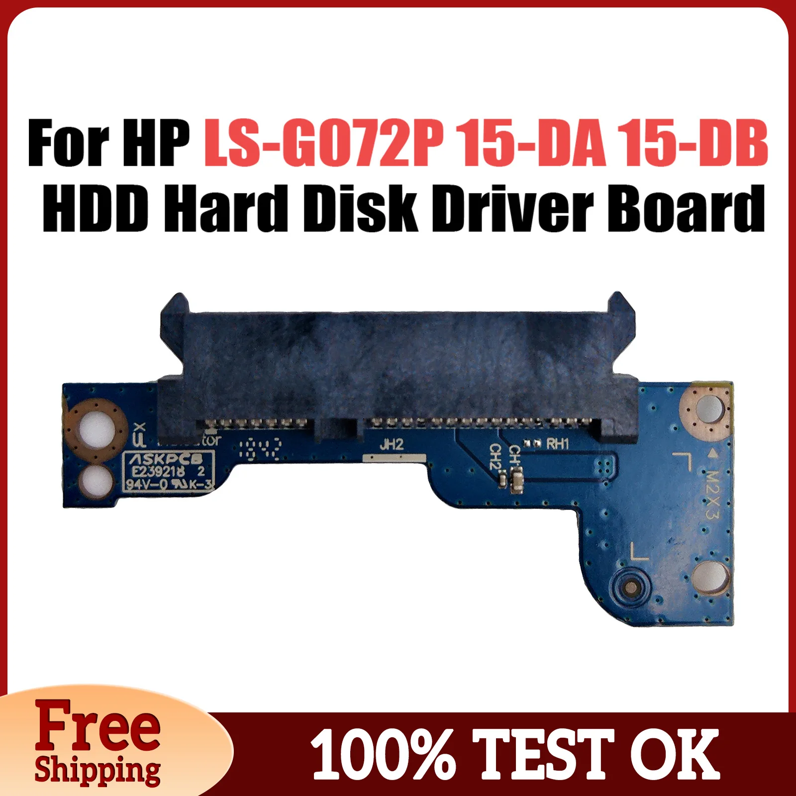 EPK52 LS-G072P NBX0002CB00 For HP 250 255 G7 15-DA 15-DB HDD Hard Disk Driver Board with Cable 100% Tested