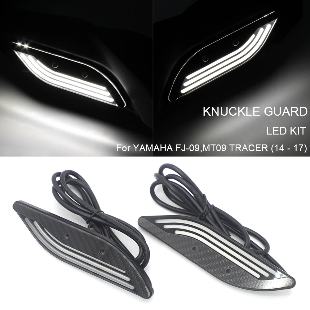 

For YAMAHA FJ-09 MT-09 MT09 TRACER 2014 2015 2016 2017 Motorcycle Accessory hand guard Decorative lights Knuckle Guard LED Kit