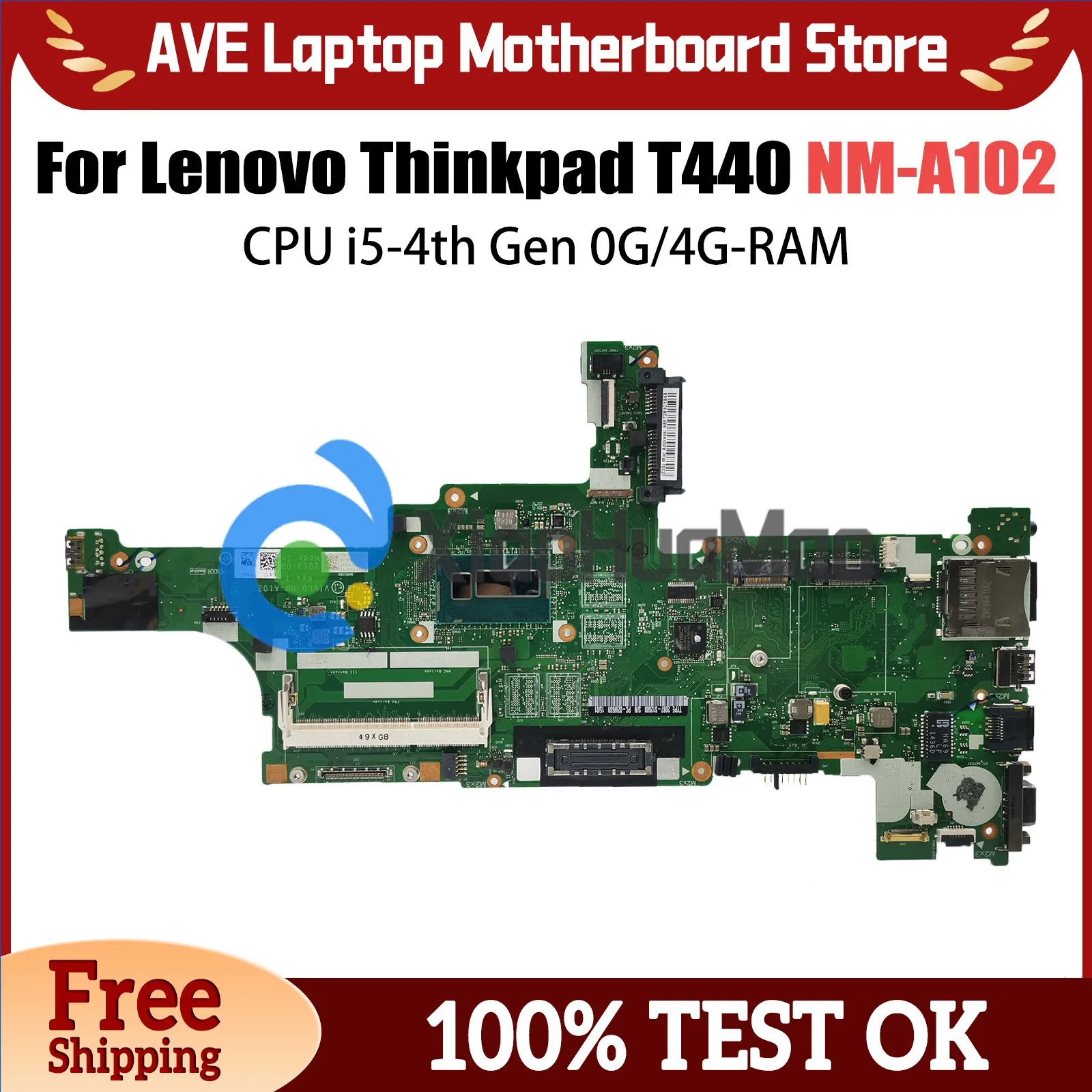 Laptop Motherboard For LENOVO T440 NM-A102 04X4011 00HW191 00HW203 Mainboard With i5-4th Gen CPU 0G/4G RAM