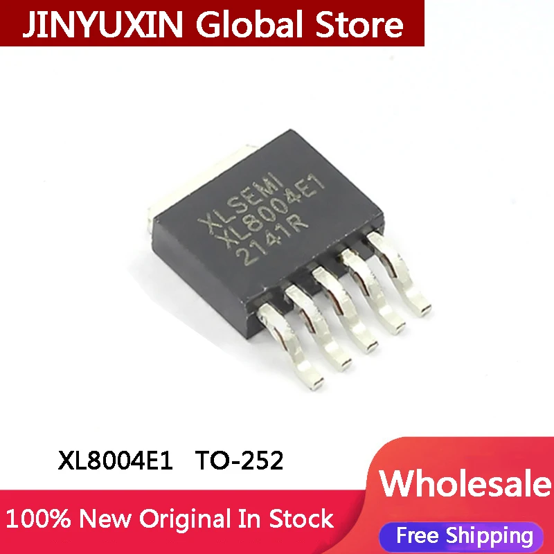 10-100Pcs New XL8004E1 XL8004 TO-252 IC Chip step-down constant current LED driver IC Chip In Stock Wholesale