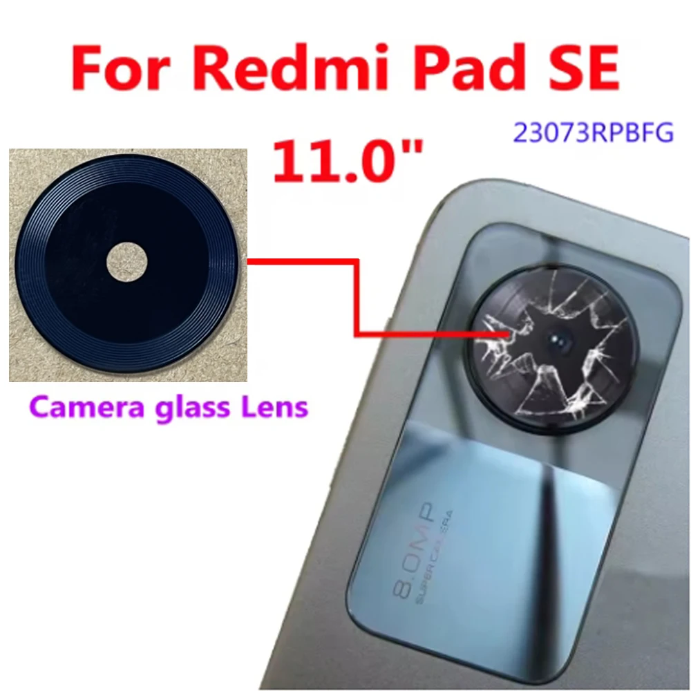 1pcs New Back Rear Camera Glass Lens Cover For Xiaomi Redmi Pad SE PadSE 23073RPBFG 11.0