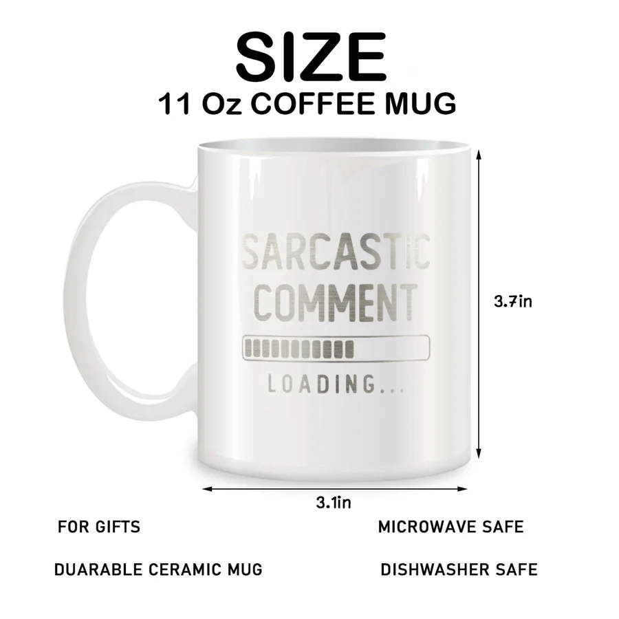 Sarcastic Comments Loading Coffee Mug for Grandpa, Dad, Husband, Him Birthday Novelty Coffee Ceramic Tea Cups White 11 oz