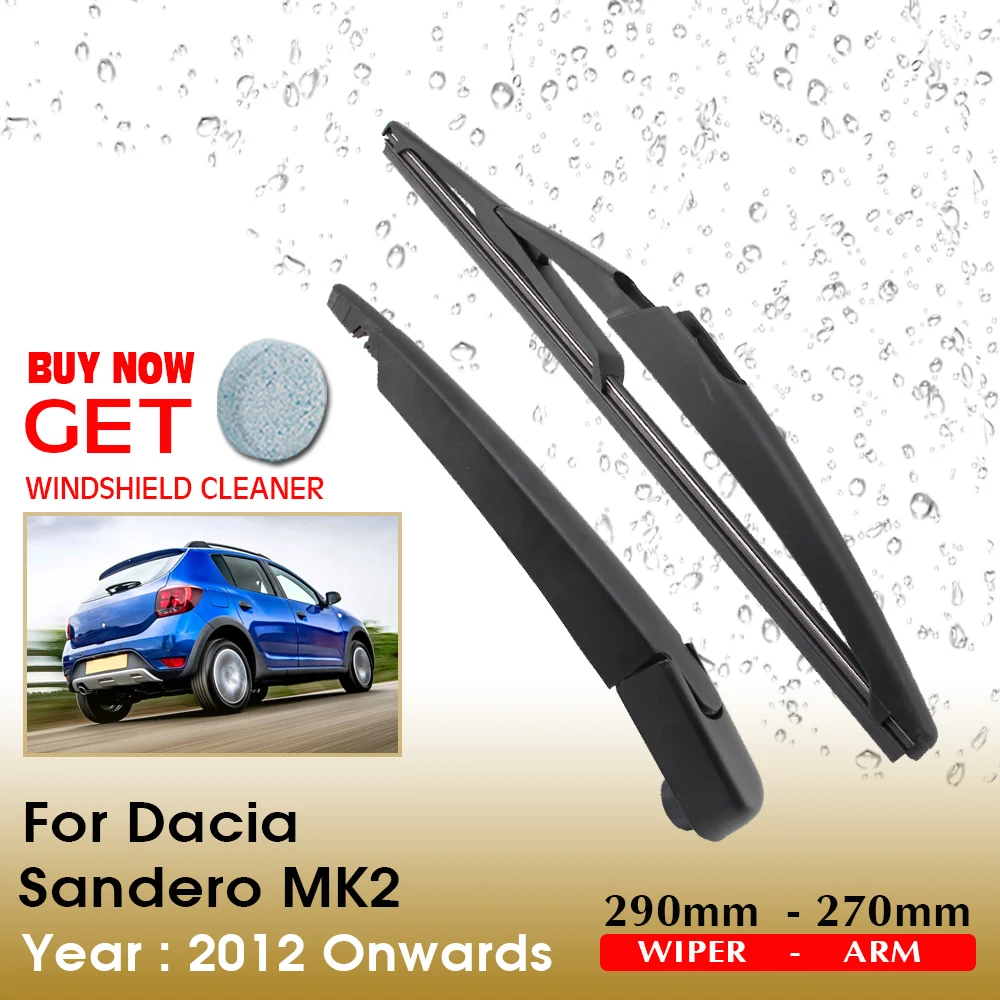 

Car Wiper Rear Windshield Wiper Arm Blade Brushes For Dacia Sandero MK2 290MM 2012 Onwards Windscreen Wiper Auto Accessories