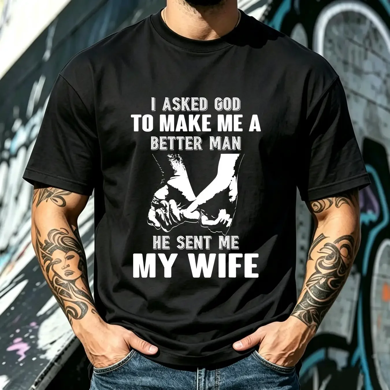 washed T Shirt LIMITED I Asked God To Make Me A Better Man He Sent My Wife S 5XL vintage Washed Versatile Casual Comfortable