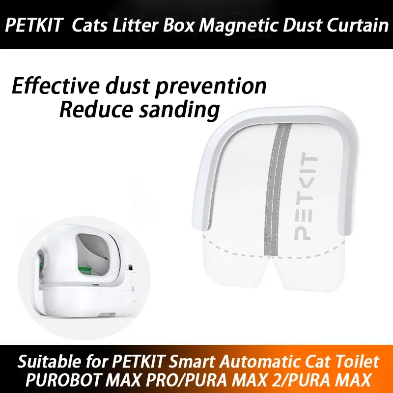 PETKIT Cats Litter Box Door Curtain Magnetic Dustproof Curtain Cat Toilet Reduction with Sand Special PURA MAX 2/ PURA MAX