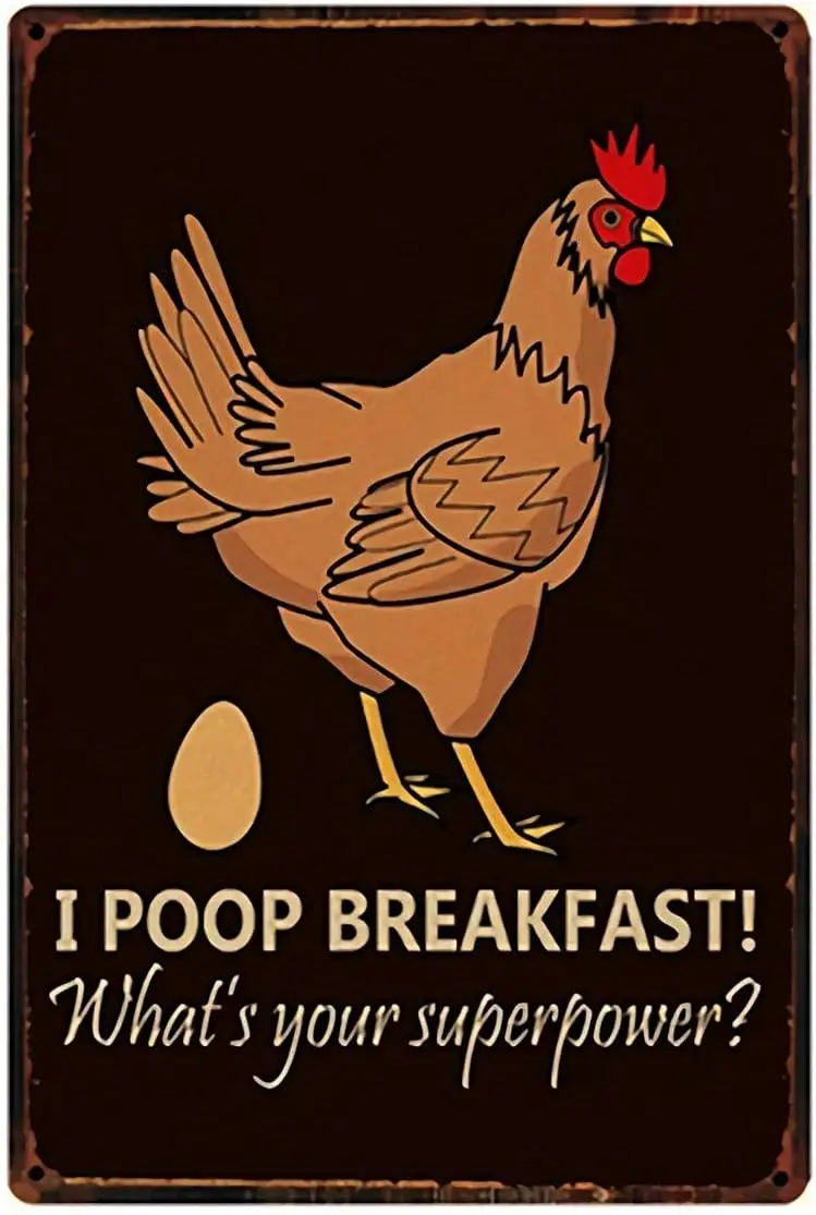 I Poop Breakfast!Chicken Crossing Farm Eggs Metal Tin Sign  Home Kitchen Bar Pub Wall Decor -1-aluminum