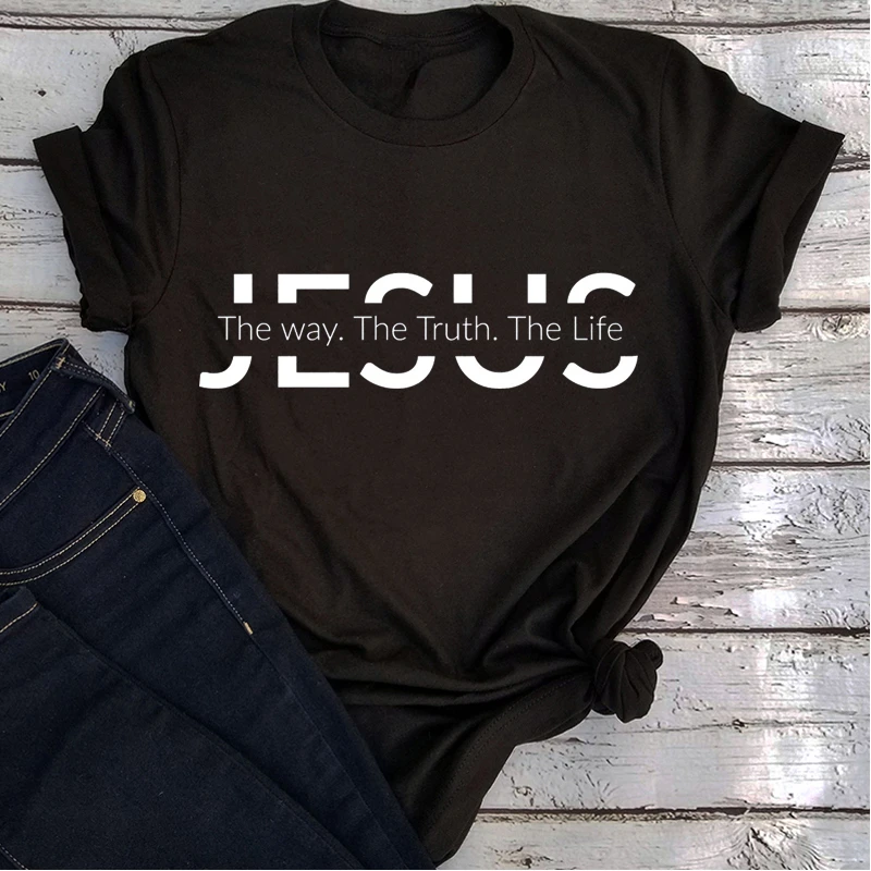 Vêtements pour femmes chemise de jésus cadeau de jésus chrétien jésus la voie la vérité la vie t-shirt hauts chrétiens chemises religieuses pour femmes L