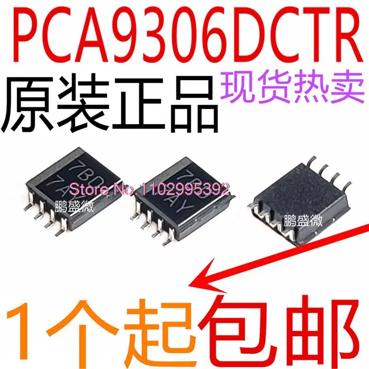 

10PCS/LOT PCA9306DCTT PCA9306DCTR 7BD SSOP-8 Original, in stock. Power IC