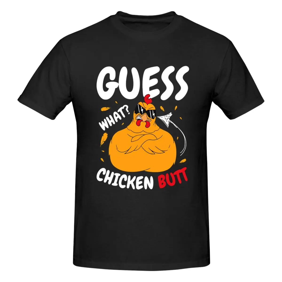 Guess What Chicken Butt Men T-Shirt Classic Oversized T Shirts Men's Crew Neck Cotton Tees Short Summer Male