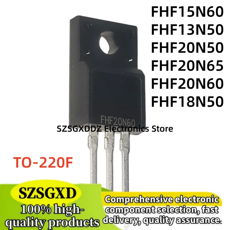 10-20Uds 100% new FHF20N50 FHF20N65 20N65 FHF20N60 20N60 FHF18N50 18N50 FHF15N60 15N60 FHF13N50 13N50 TO-220F in stock