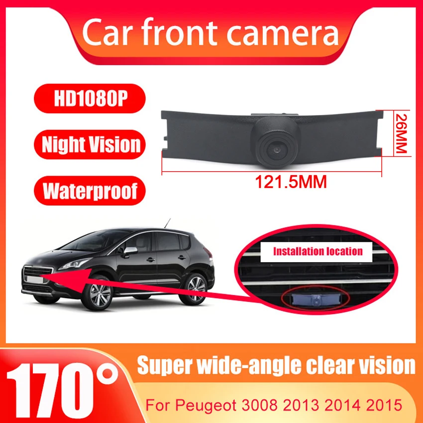 

170° 720P Night Vision high quality Car Front View Camera For Peugeot 3008 2013 2014 2015 Logo Mark HD CCD AHD Camera