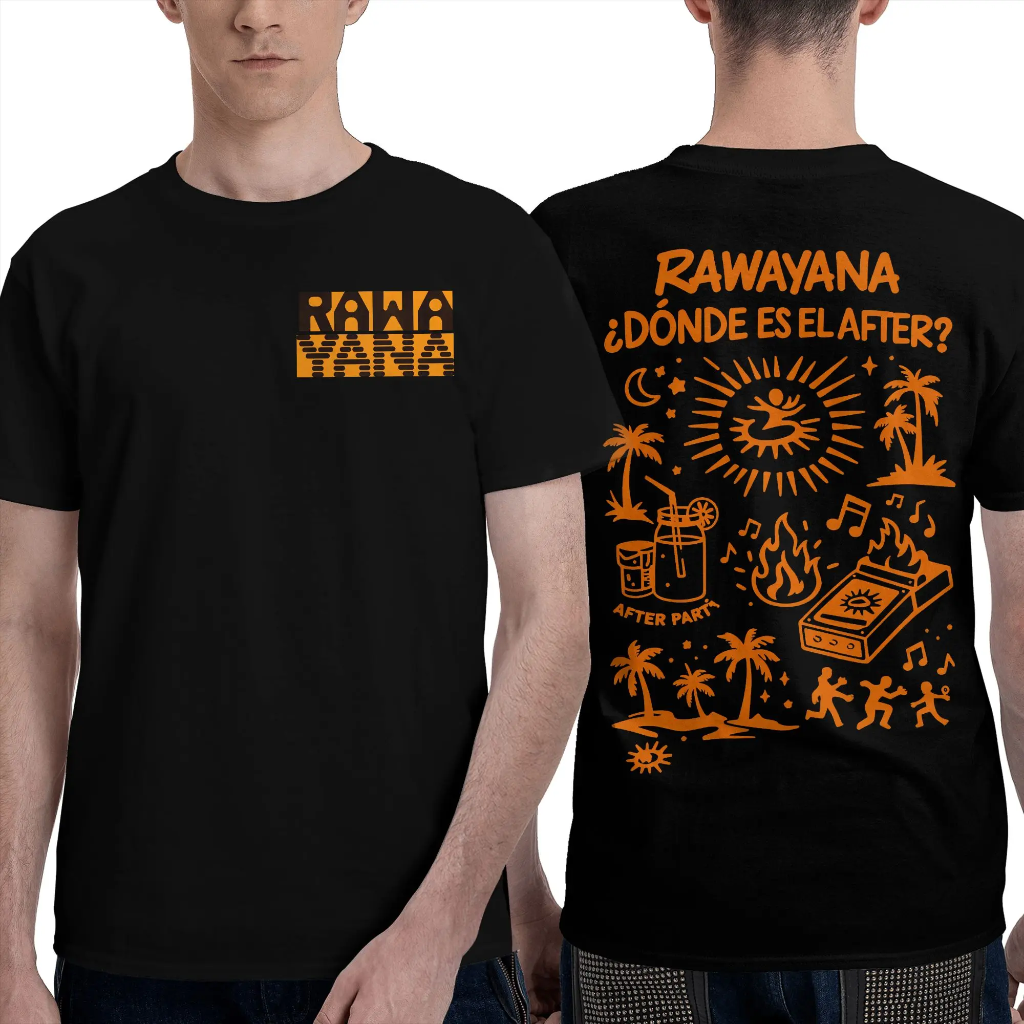 Rawayana Donde Es El After Music 100% Cotton T Shirt For Adult Summer Street Style T-Shirts O-Neck Hipster Tees Plus Size Tops