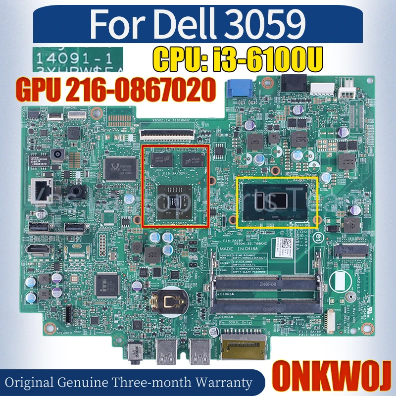 

14091-1 For Dell 3059 Laptop Mainboard CN-0NKW0J SR2EU 216-0867020 i3-6100U 100％ Tested Notebook Motherboard