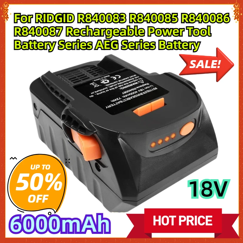 For RIDGID R840083 R840085 R840086 R840087 Rechargeable Power Tool Battery Series AEG Series Battery 6000mAh 18V Li-ion