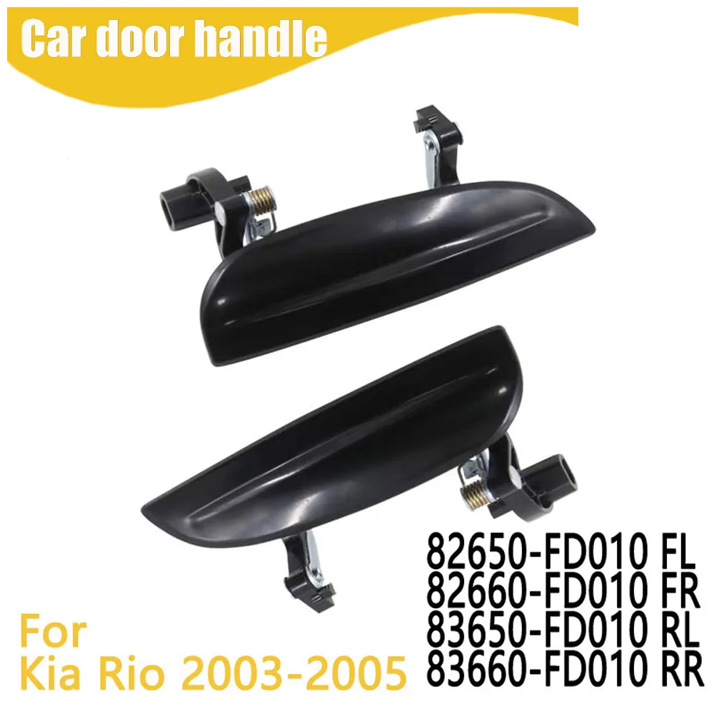 

External Car Door Handle For Kia Rio 2003-2005 82650-FD010 82660-FD010 83650-FD010 83660-FD010