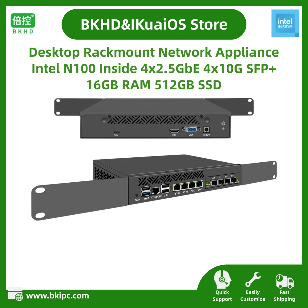 Intel N100 Desktop Rackmount Network Device 4xRJ45 2.5GbE I226V 4x10Gb SFP+ X710DA4 16GB RAM 512GB SSD BKHD-OTS-1264N4L-4S