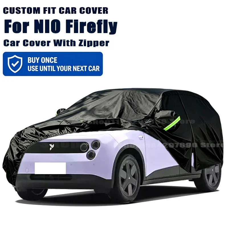 For NIO Firefly Outdoor Full Car Cover With Zipper Snow Cover Sunshade Waterproof Dustproof Exterior Protection