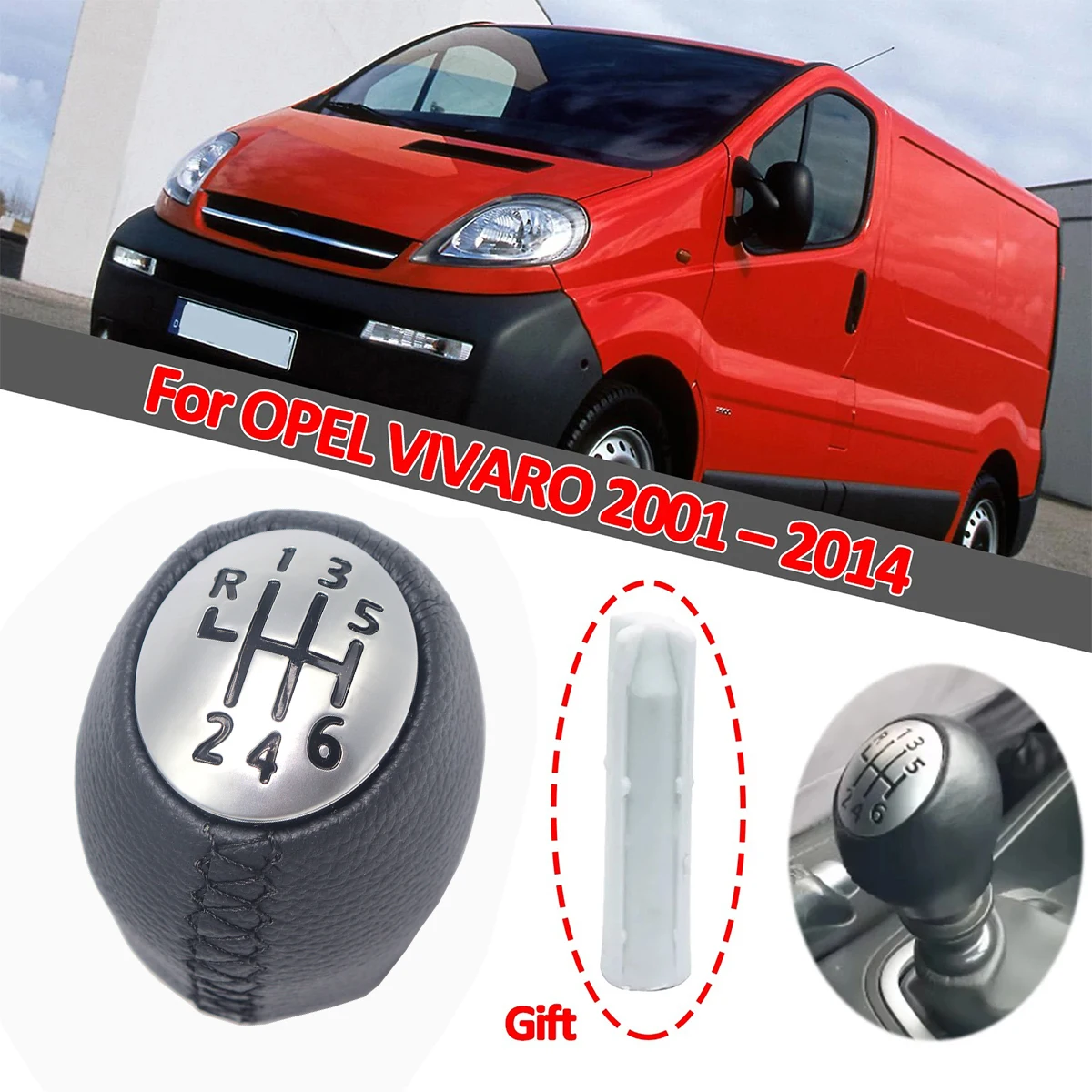 

Gear Shift Stick Knob FOR VAUXHALL/OPEL VIVARO 2002-2014 6 Speed PU Leather Lever Inner Sleeve Adapter 328650005R Handle Replace