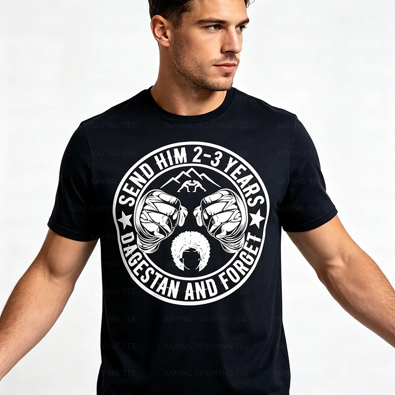 Schick ihn für 2-3 Jahre nach Dagestan und vergiss MMA Wrestling Meme Performance T-Shirt Y2k Minimalistische Grafik Trainingskleidung Neuheit – Detail 4