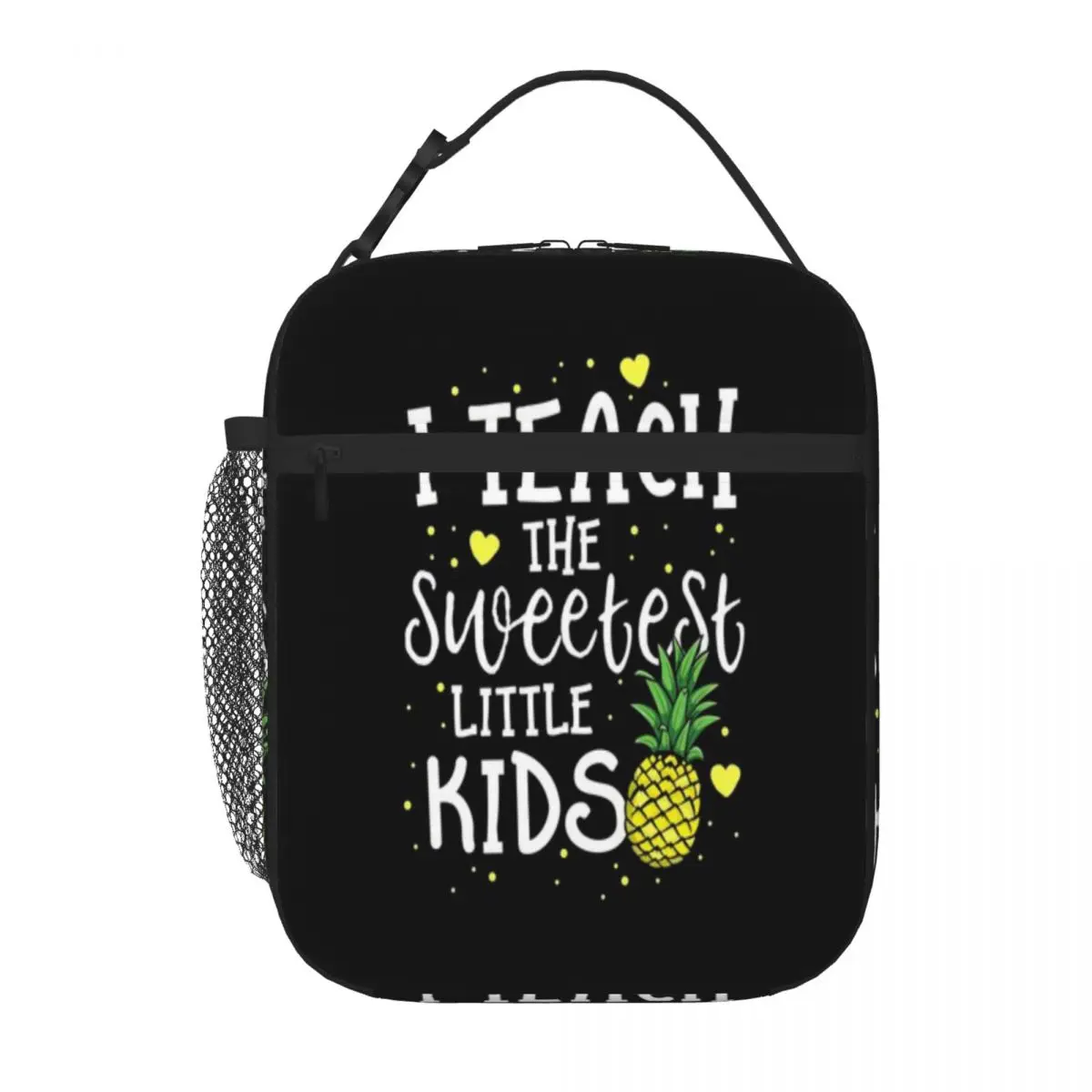 Bestselling Pineapple Teacher T-Shirt Gift Teach Sweetest Little Kids Light Luxury Nylon Lunch Bag Daily Outdoor Cooler Tote