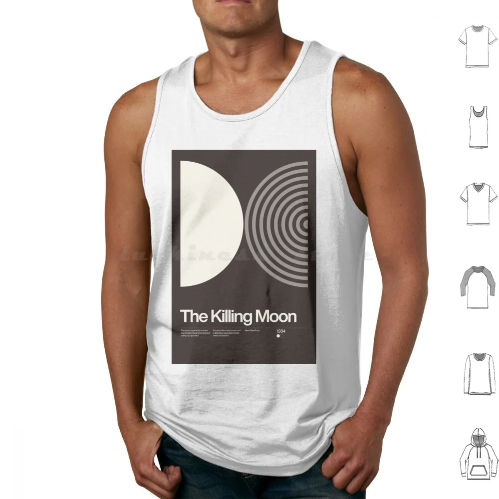 The Killing Moon Inspired Lyrics Design Tank Tops Vest Sleeveless The Killing Moon Echo The Bunnymen Music Eighties Band Post