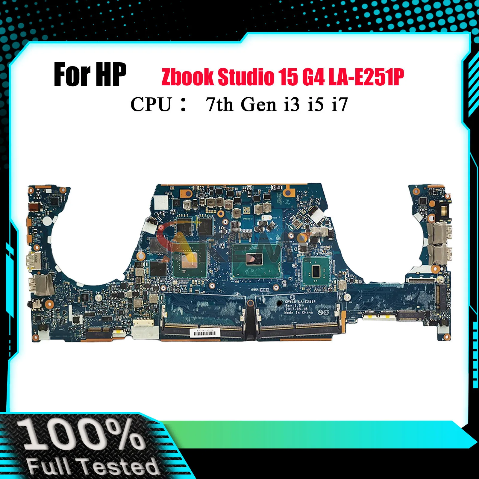 

Материнская плата для ноутбука HP ZBook Studio 15 G4 LA-E251P с процессором i5 i7 M1200, графический процессор 921018-601, 100% полностью протестировано