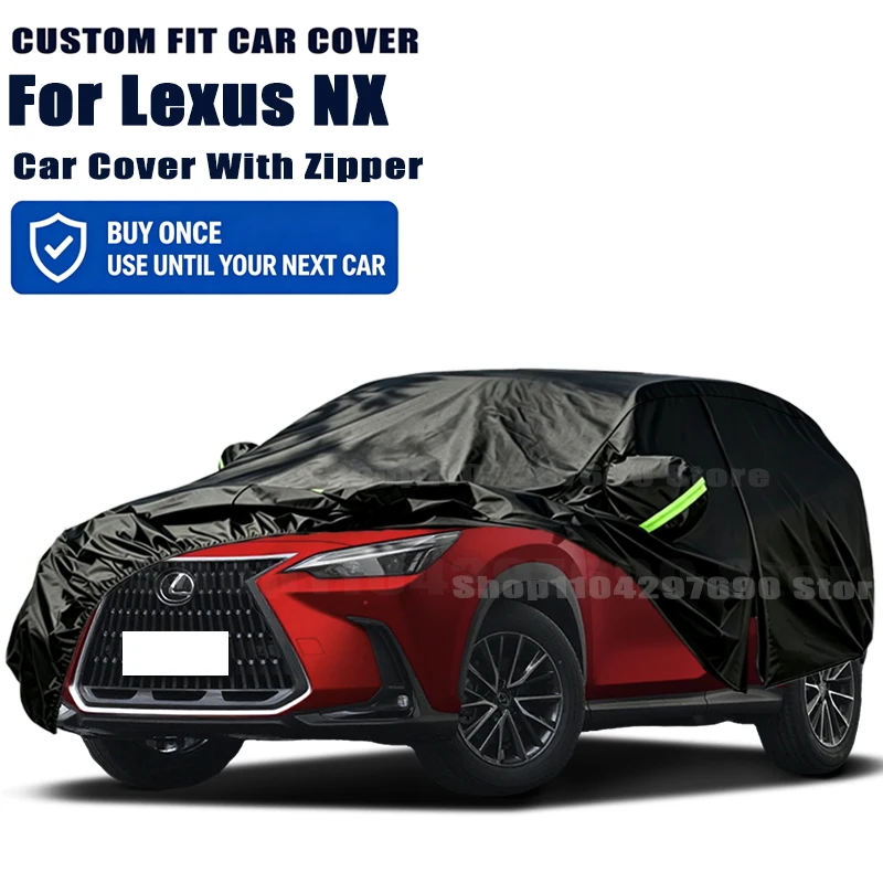 For Lexus NX Outdoor Full Car Cover With Zipper Snow Cover Sunshade Waterproof Dustproof Exterior Protection