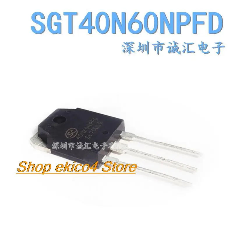 Stock d'origine SGT40N60NPFD, 40A, 600V, IGBT