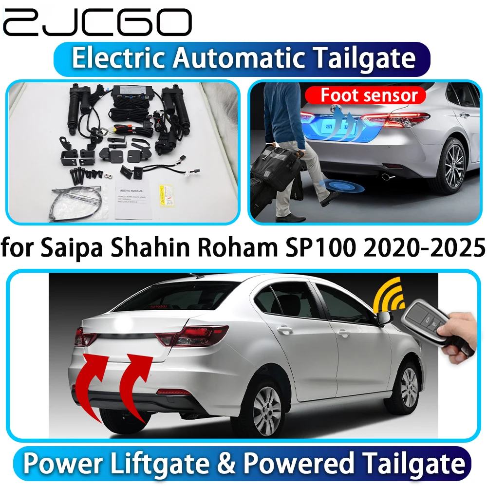 

ZJCGO for Saipa Shahin Roham SP100 2020-2025 OEM Car Automatic Power Liftgate Powered Tailgate Intelligent System Trunk Lift Kit