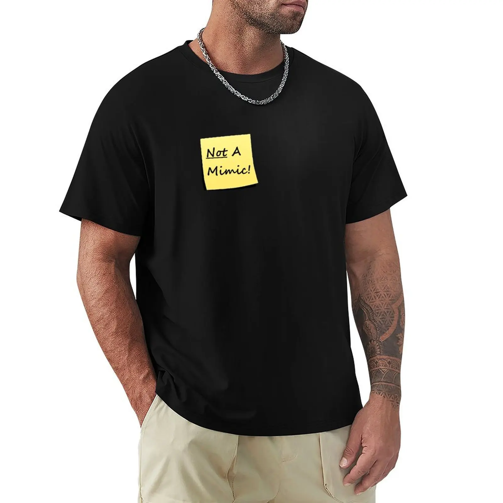 

Not A Mimic Sticky Note T-Shirt custom t shirt vintage anime shirt men clothes