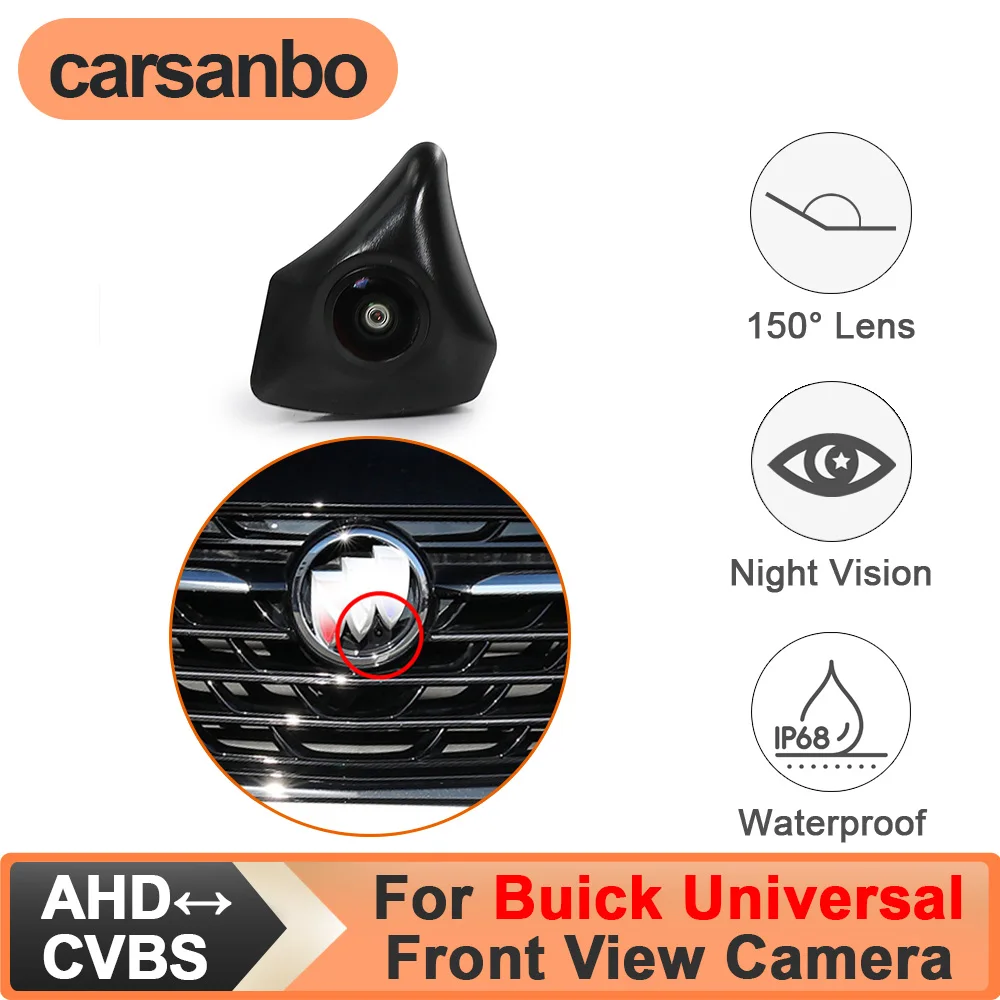 

Камера переднего вида Carsanbo для Buick, универсальная, с логотипом, CVBS AHD 150 ° Широкоугольная водонепроницаемая автомобильная камера с ночным видением и объективом типа «рыбий глаз»