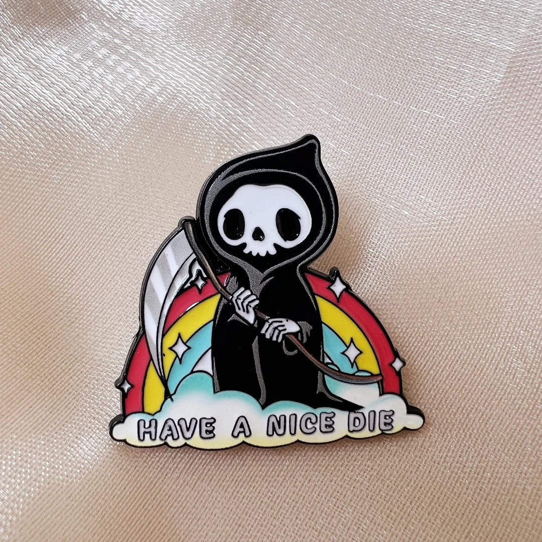 HAVE A NICE DIE! Rainbow Skull Scythe enamel Pin - Punk Halloween Zinc Alloy Badge, Funny Spooky Gifts