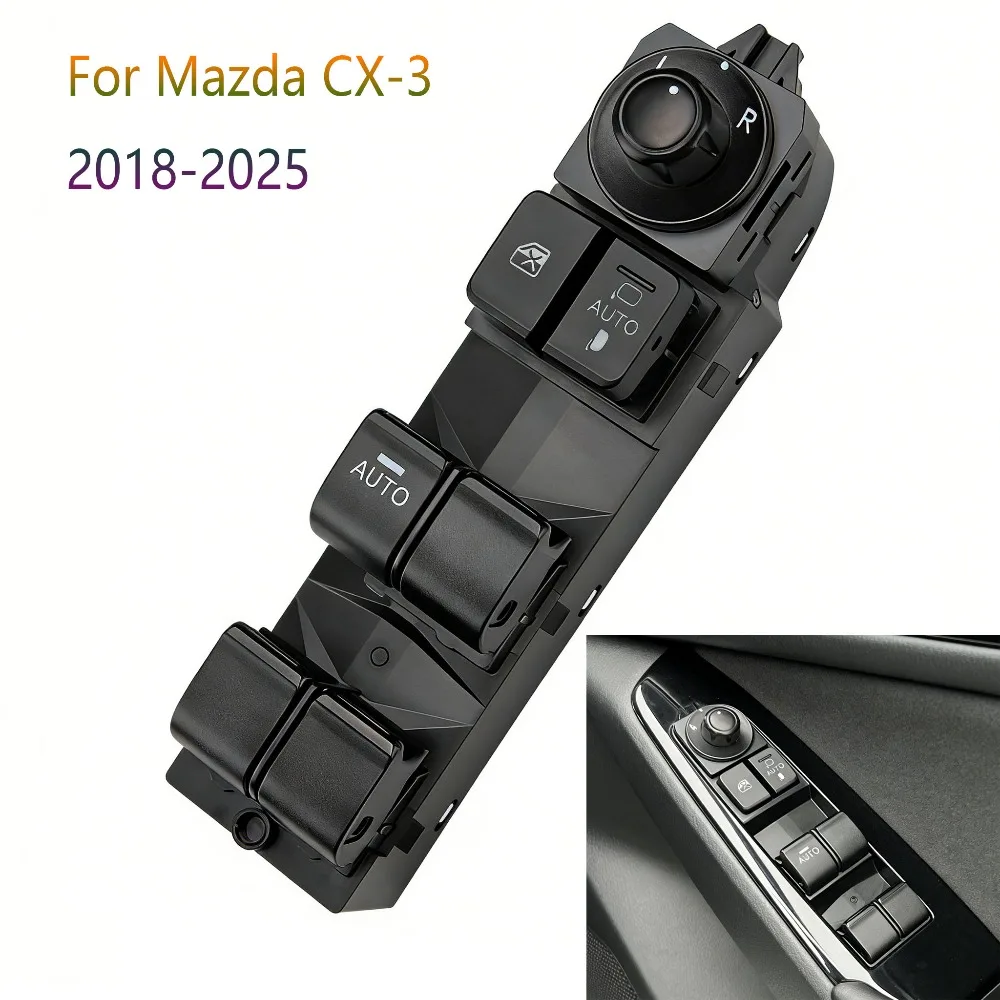 

Автомобильные аксессуары для Mazda CX-3 2018-2025, передний левый электрический главный переключатель стеклоподъемника, регулятор управления, детали кнопки