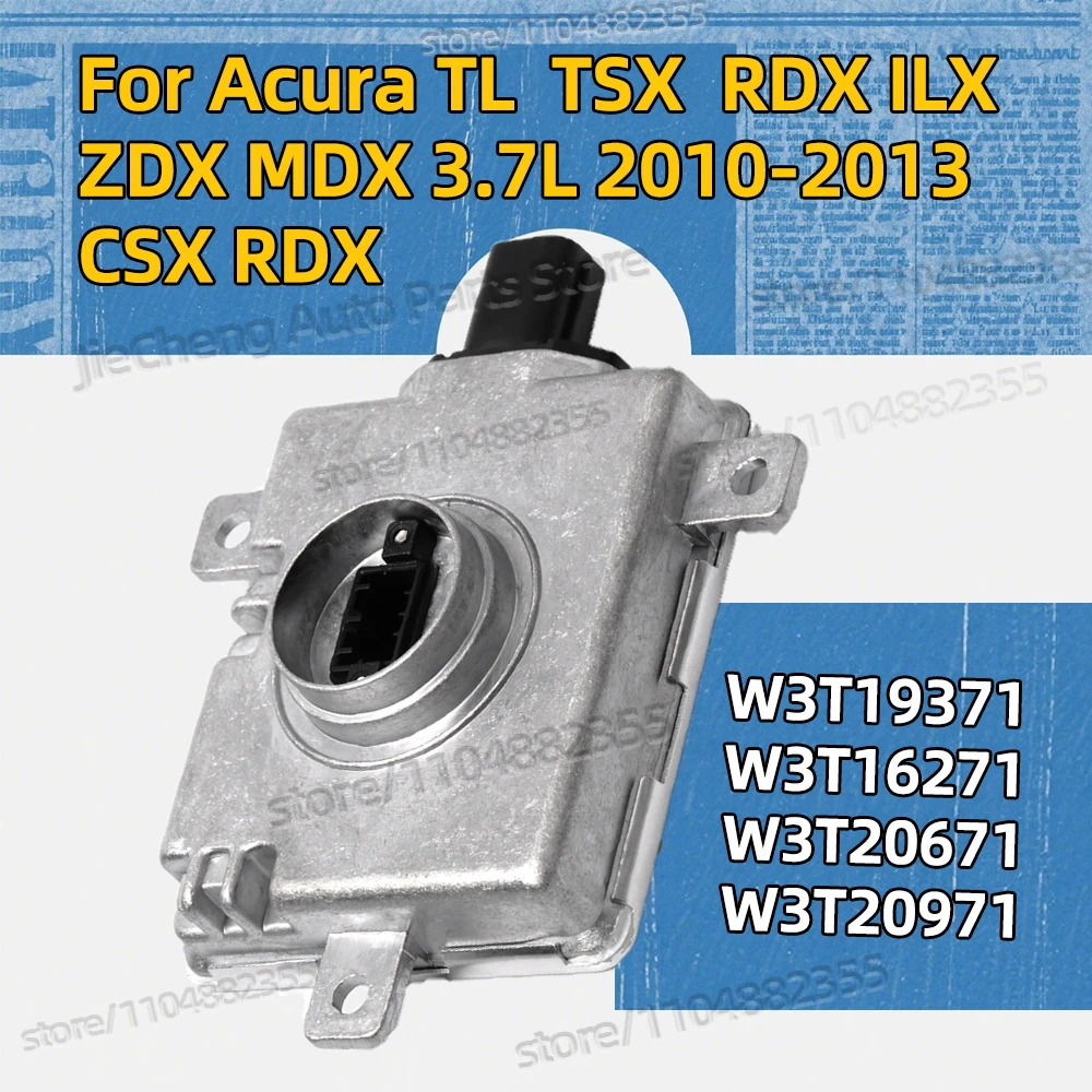 

Xenon HID Headlight Ballast W3T19371 W3T16271 W3T20671 W3T20971 For Acura TL TSX RDX ILX ZDX MDX CSX RDX