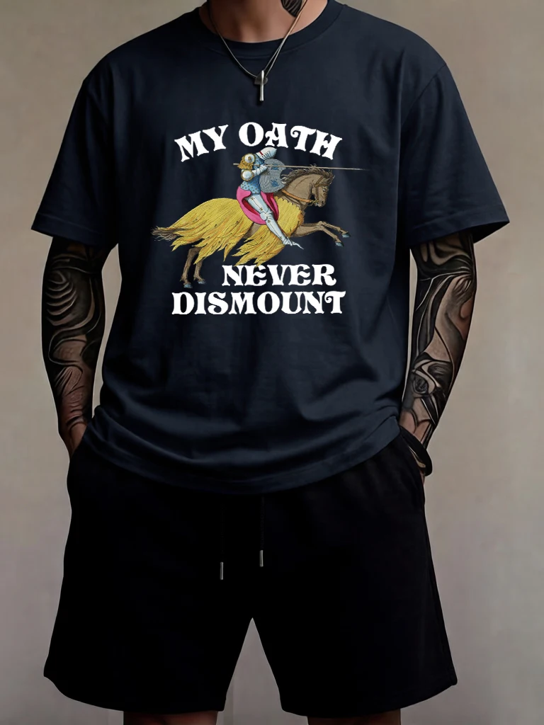 

My Oath Never Dismount Design Daily Fashion Mens Tee Shirt Suits Casual Summer Sport Sweatpant Cotton Basic Top Classic Clothes
