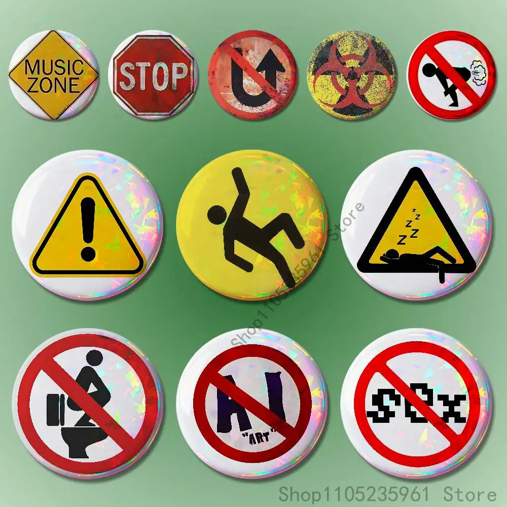 Warning Icon Danger Banning Badges 25 32 44 58 75 mm Round Cosplay Pin Fans Collect Friends Gifts Brooch Souvenir Custom
