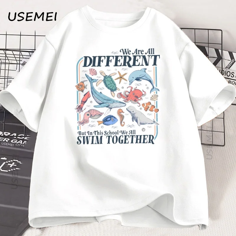 We Are All Different Swim Together T Shirt Men Women Teacher T-Shirt Back To School Tshirt Ocean Animals Tee Loose Clothing