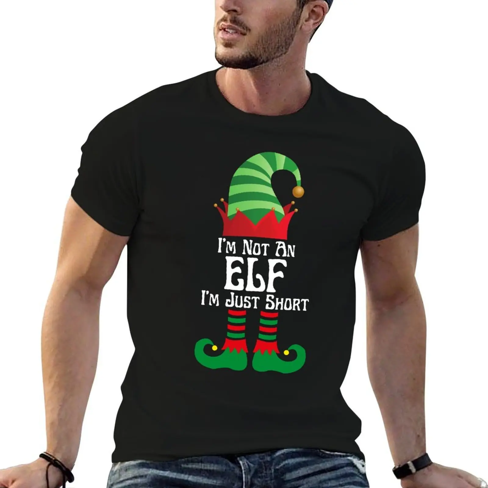 

I'm Not An Elf I'm Just Short T-Shirt t shirts cotton 100% t shirts for man cotton T-Shirt
