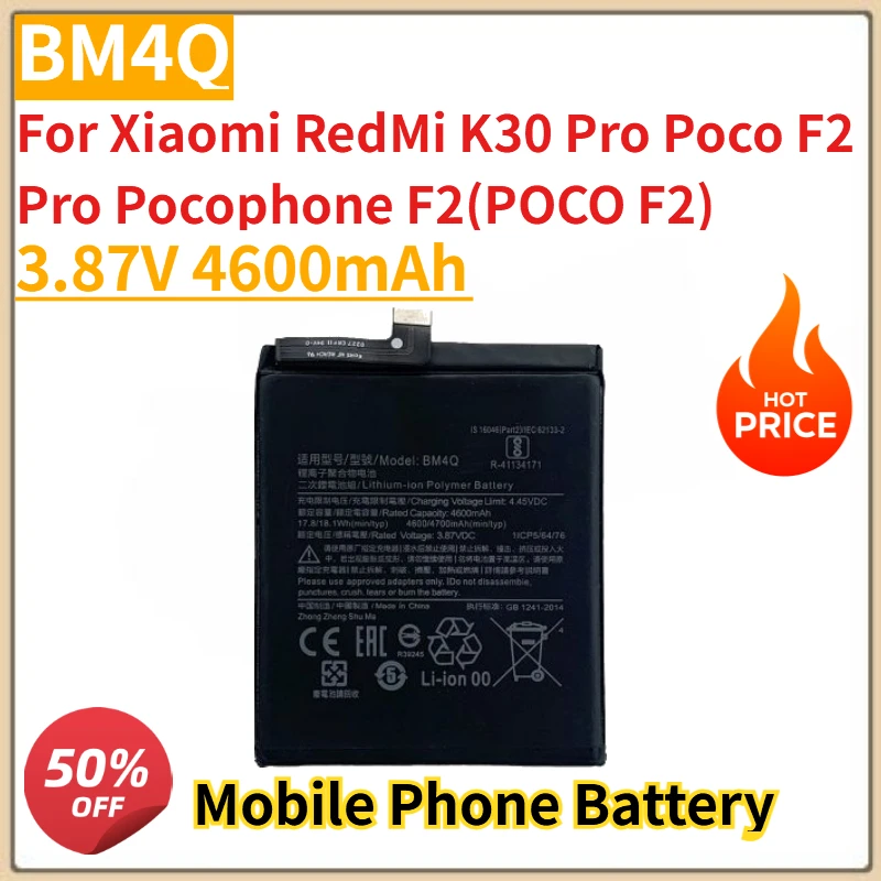 

New High Quality BM4Q Mobile Phone Battery 3.87V 4600mAh For Xiaomi RedMi K30 Pro Poco F2 Pro Pocophone F2(POCO F2)