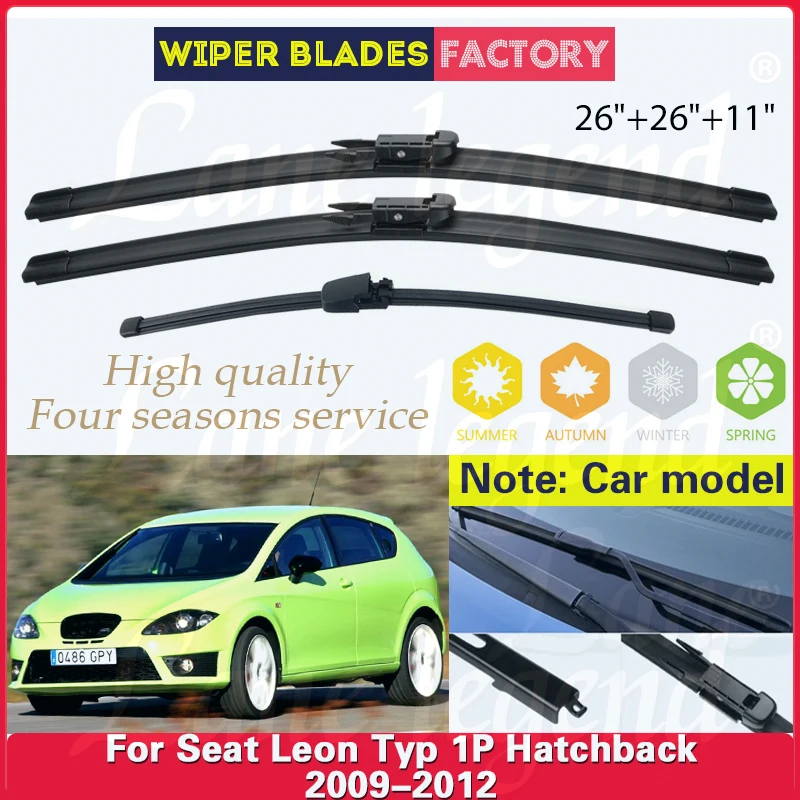 

For SEAT Leon Typ 1P Hatchback 2009 2010 2011 2012 Car Front Rear Wiper Blades Windshield Windscreen Window Rain Brush 26"26"11"