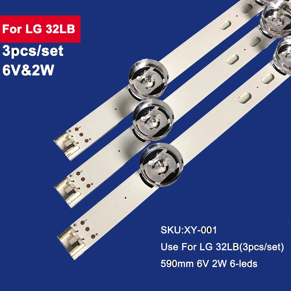 3Pcs 590mm For LIG LED Backlight TV 32LB 32LB5700 32LF562V UOT A B 6916L-2223A 2224A WOOREE LIGIT A B 6916L-1974A 1975A 1703A