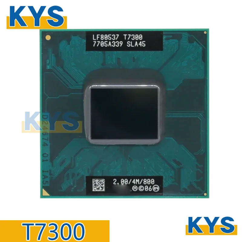 Intel Core 2 Duo For T7300 SLA45 SLAMD 2.0 GHz Dual-core Dual-threaded CPU Processor 4M 35W Slot P