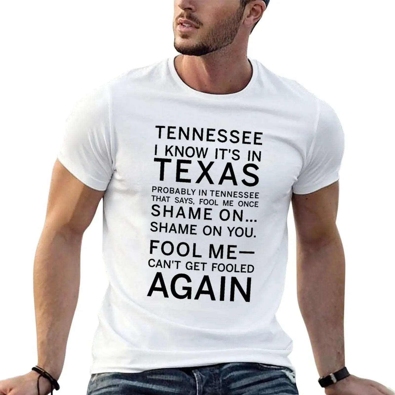 Fool me can't get fooled again T-Shirt Casual Trendy Streetwear Tee Shirt