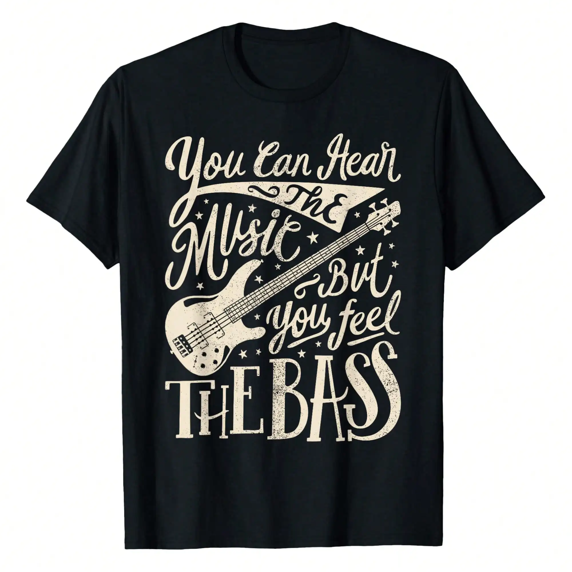 

Bassist You Can Hear The Music But You Feel The Bass Guitar T-Shirt Ladies Fashion Short Sleeves