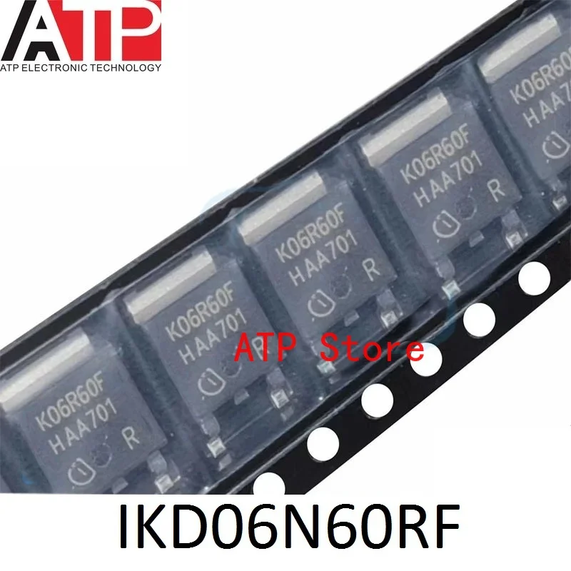 10-100PCS 100% New Imported Original IKD06N60RF K06R06F TO-252 Trans IGBT Chip N-CH SINGLE 600V 12A TO-252-3